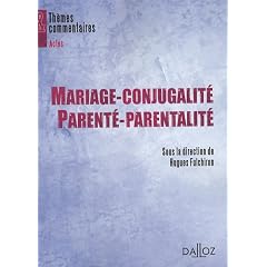 Mariage-conjugalit�, parent�-parentalit�