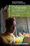 Theravada Buddhism : continuity, diversity and identity