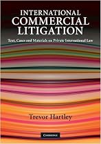 International Commercial Litigation: Text, Cases and Materials on Private International Law