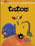 Tatoo : Tatoo au zoo