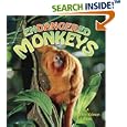 Endangered Monkeys (Earth's Endangered Animals) by Molly Aloian and Bobbie Kalman