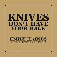 Knives Don't Have Your Back