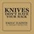 Knives Don't Have Your Back