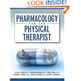 PHARMACOLOGY FOR THE PHYSICAL THERAPIST