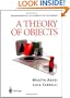 A Theory of Objects (Monographs in Computer Science)