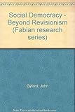 Social democracy: beyond revisionism