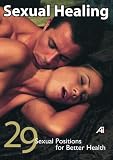 Loving Sex - Sexual Healing