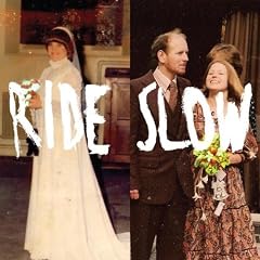 Ride Slow [VINYL]
