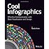 Cool Infographics: Effective Communication with Data Visualization and Design