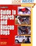 Guide to Search and Rescue Dogs