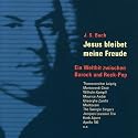 Jesus Bleibet Meine Freude