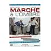 Marche � l'ombre
