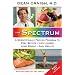 The Spectrum: A Scientifically Proven Program to Feel Better, Live Longer, Lose Weight, and Gain Health