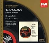 Saint-Saens: Samson et Dalila