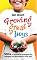 Growing Great Boys: 100s of Practical Strategies for Bringing Out the Best in Your Son