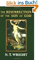 Resurrection Son of God P V3 (Christian Origins and the Question of God)