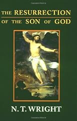 The Resurrection of the Son of God
