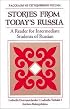 Stories From Today's Russia