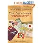 The Deceivers: Allied Military Deception in the Second World War