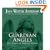 Guardian Angels: True Stories of Answered Prayers