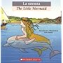 La Sirenita/The Little Mermaid (Bilingual Tales)