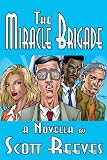 The Miracle Brigade