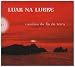 Luar na lubre, Caminos da fin da terra