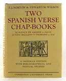 Two Spanish verse chap-books : 'Romance de Amadis' (c.1515-19), 'Juyzio hallado y trobado' (c.1510): a facsimile edition with bibliographical and textual studies