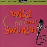 Wild Cool & Swingin: Ultra Lounge 5