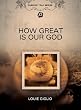 Louie Giglio: How Great is Our God