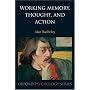 Working Memory, Thought, and Action (Oxford Psycho&hellip von Alan D. Baddeley