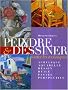 Peindre et dessiner : Toutes les techniques : acrylique, aquarelle, dessin, huile, pastel, perspective