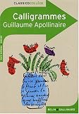 Calligrammes : Poèmes de la paix et de la guerre (1913-1916)