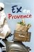 Ex en Provence: Roman