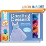 Dazzling Desserts: Make Everyday Desserts Special (American Girl)