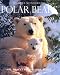 Polar Bears (Wildlife Monographs) (Wildlife Monographs)