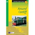 Short Walks Around Cardiff: Leisure Walks for All Ages