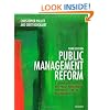 Public Management Reform: A Comparative Analysis - New Public Management, Governance, and the Neo-Weberian State