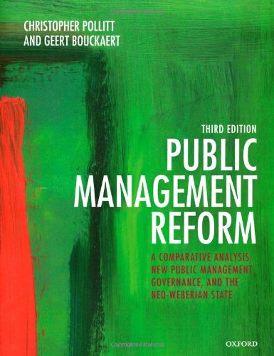 Public Management Reform: A Comparative Analysis - New Public...