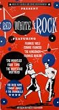 Red White and Rock [VHS]