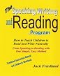 The Speaking, Writing, and Reading Program: How to Teach Children to Read and Write Naturally