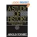 A Study of History: Abridgement of Volumes I-VI