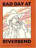 Bad Day at Riverbend
