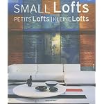 Small Lofts / Petits Lofts / Kleine Lofts (Evergreen Series) book cover