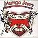Search : Naked - From the Heart