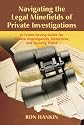 Navigating The Legal Minefield of Private Investigations