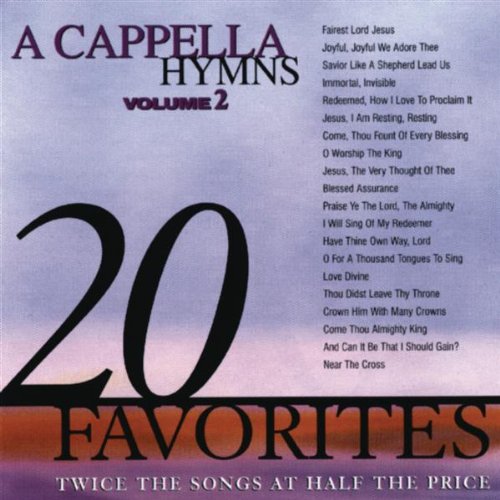 A Cappella Hymns, Vol. 2