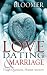 Love, Dating, and Marriage