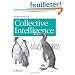Programming Collective Intelligence: Building Smart Web 2.0 Applications