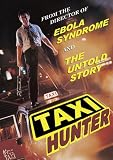 Taxi Hunter [DVD] [1993] [Region 1] [US Import] [NTSC]